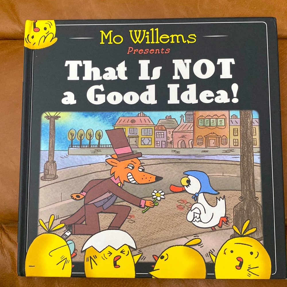 3/$20💕 MO WILLEMS “that is not a good idea” hardback book